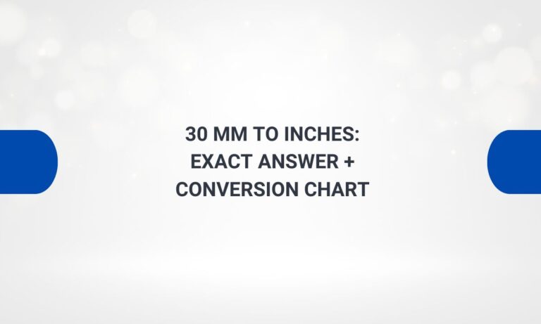 30 mm to inches: Easy Exact Answer + Conversion Chart - inchesx.com