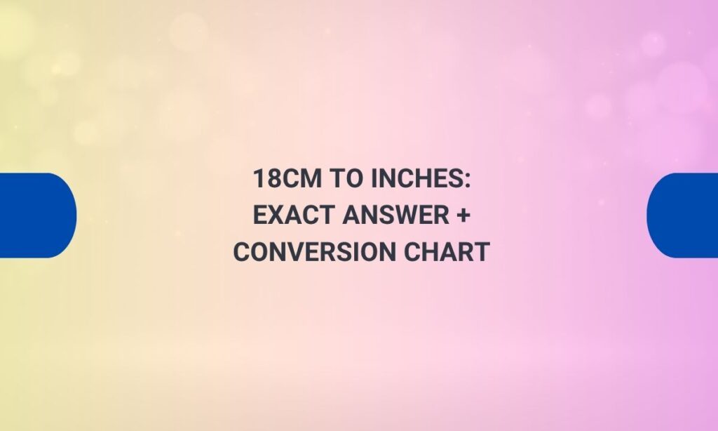 18cm to inches