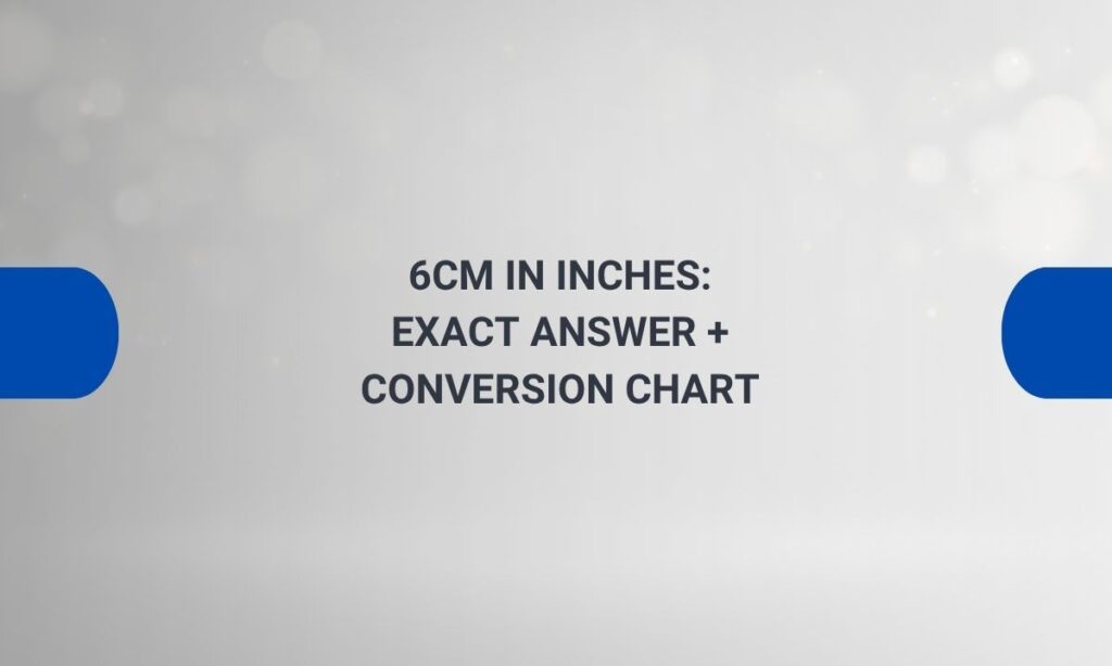 6cm in inches