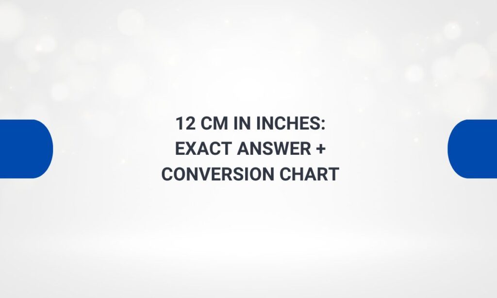 12 cm in inches