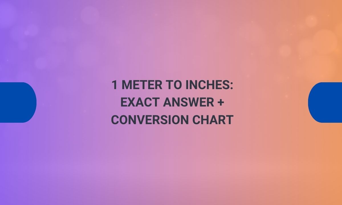 1 meter to inches