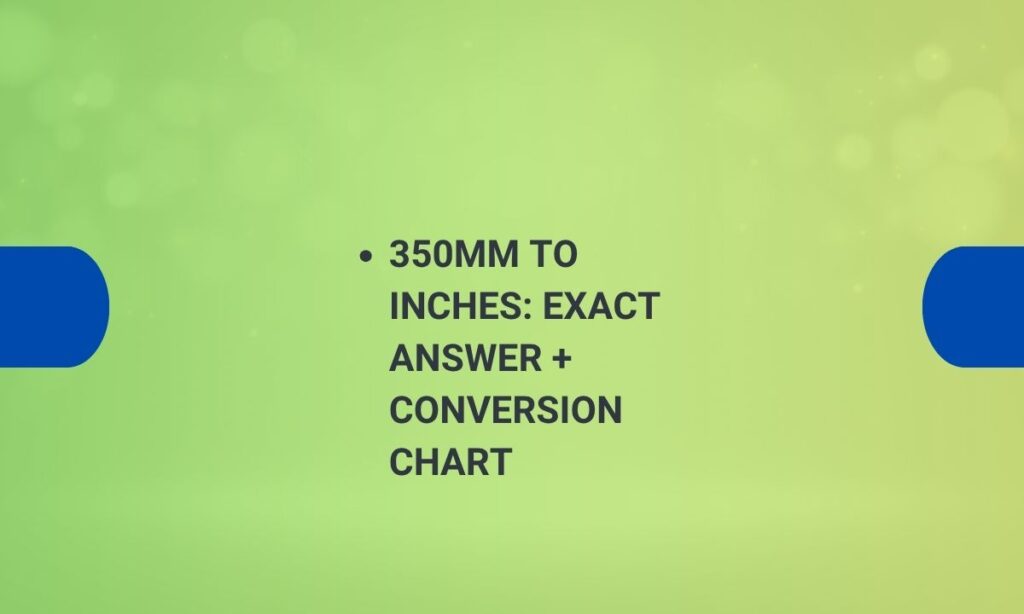350mm to inches