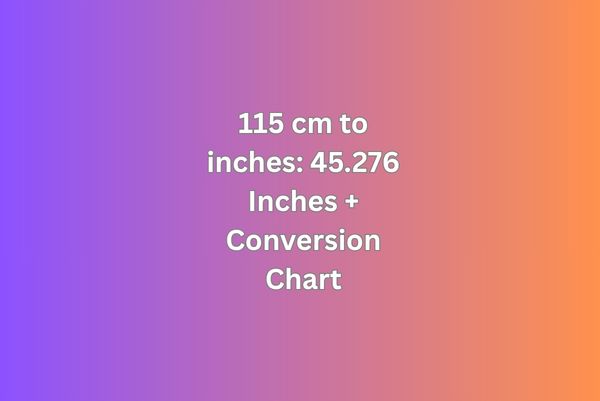 115 cm to inches