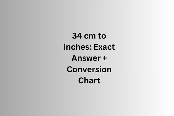 34 cm to inches