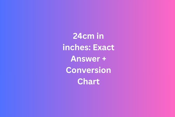 24cm in inches