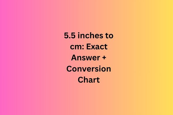 5.5 inches to cm