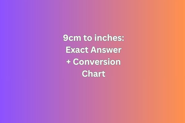 9cm to inches