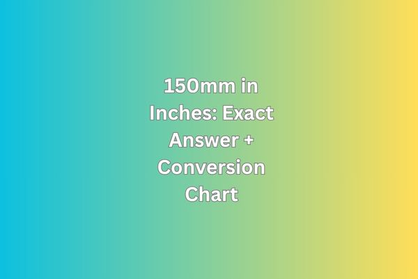 150mm in inches