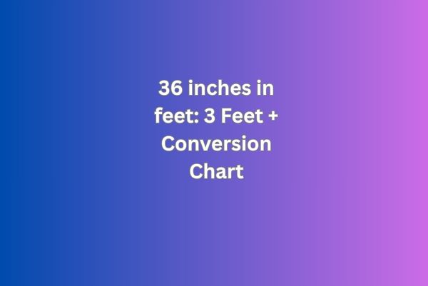 36 inches in feet