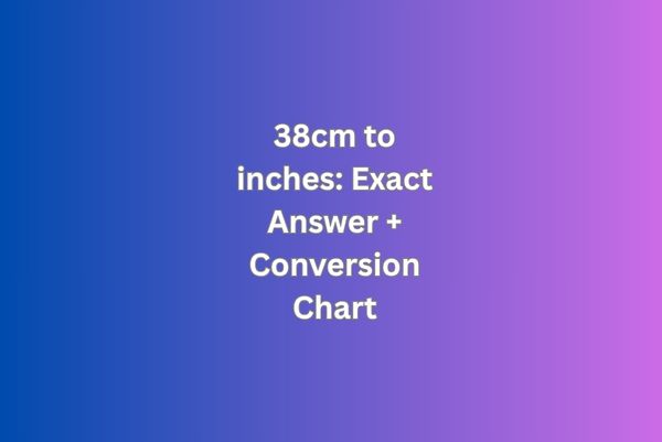 38cm to inches