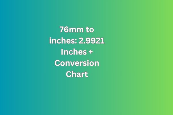 76mm to inches