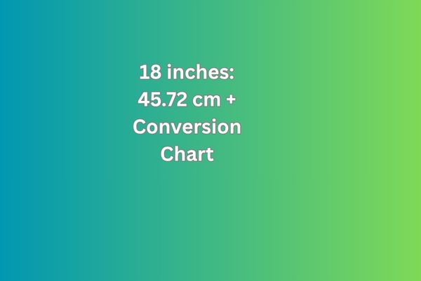 18 inches