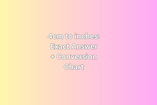 4cm to inches